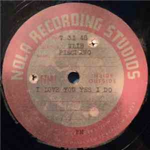 Pisciano - I Love You Yes I Do