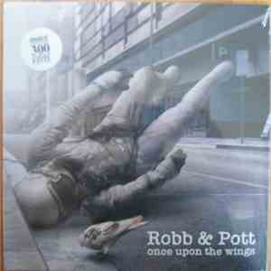 Robb & Pott - Once Upon The Wings