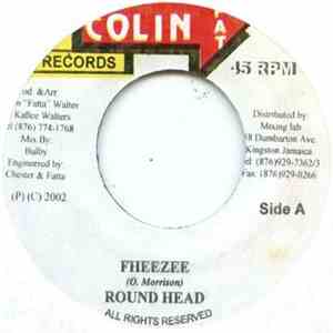 Round Head - Fheezee