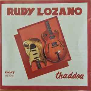 Rudy Lozano - Thaddea