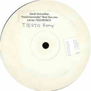 Sarah McLachlan - Sweet Surrender (Remixes)