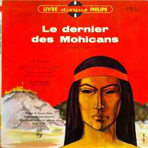 Serge Reggiani, Suzanne Gabriello, Agnès Laurent, Jacques Dufilho - Le Dernier Des Mohicans