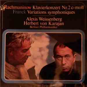 Sergei Vasilyevich Rachmaninoff - Cesar Franck