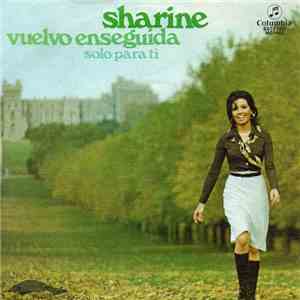 Sharine - Vuelvo Enseguida / Sólo Para Tí