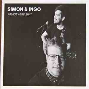 Simon & Ingo - Absage Abgelehnt