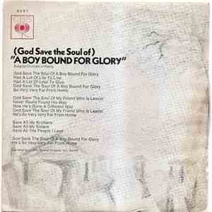 The Children Of Plenty - (God Save The Soul Of) A Boy For Glory / Try To Catch The Sun