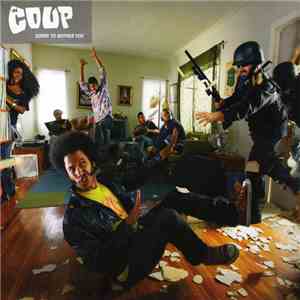 The Coup - Sorry To Bother You