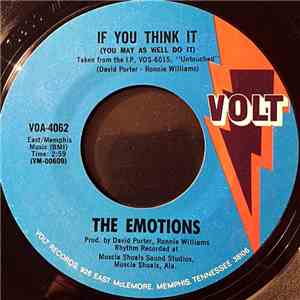 The Emotions - If You Think It (You May As Well Do It) / Love Ain't Easy Onesided