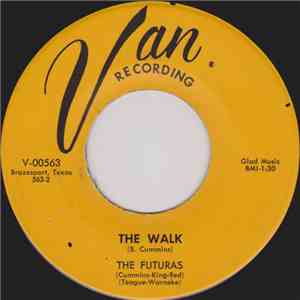 The Futuras  - The Walk / The Hum