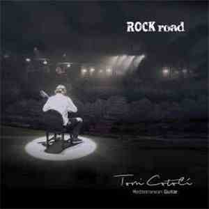 Toni Cotolí - Rock Road - Mediterranean Guitar