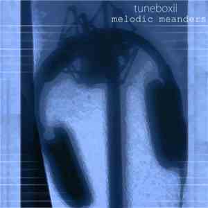 Tuneboxii - Melodic Meanders