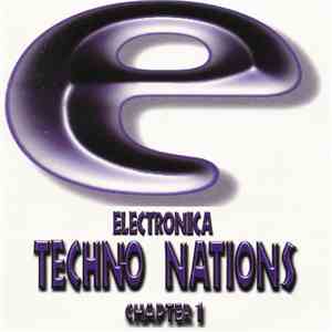 Various - Electronica - Techno Nations - Chapter 1