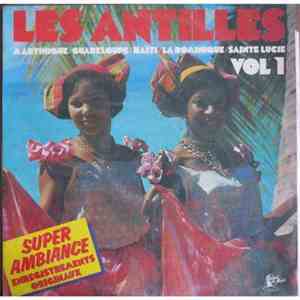 Various - Les Antilles Vol.1