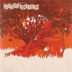 Various - Moonlight Recordings Volume Three