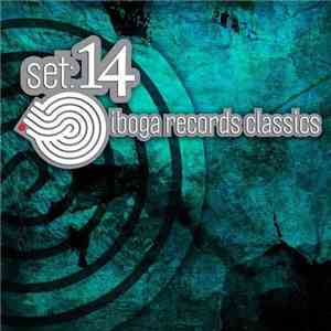 Various - Set: 14 - Iboga Records Classics