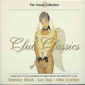 Various - The House Collection - Club Classics