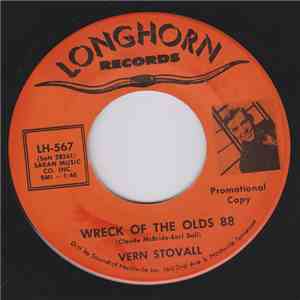 Vern Stovall And The Showmen - The Wreck Of The Olds 88
