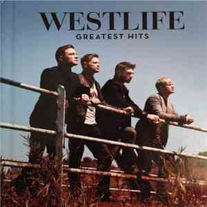 Westlife - Greatest Hits