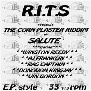 Winston Reedy / A.J. Franklin / Ras Captain / Donovon Kingjay - R.I.T.S Presents The Corn Plaster Riddim By Salute'