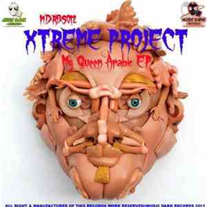 Xtreme Project - My Queen Arabic EP
