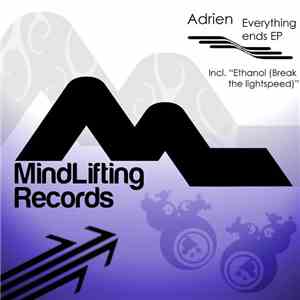 Adrien  - Everything Ends EP