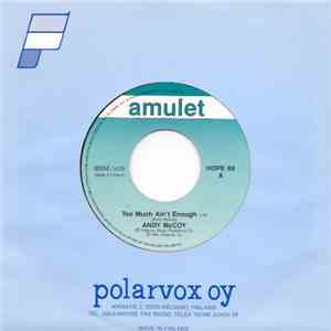Andy McCoy - Too Much Ain't Enough
