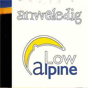 Anweledig - Low Alpine