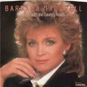 Barbara Mandrell - Fast Lanes And Country Roads / You Only You