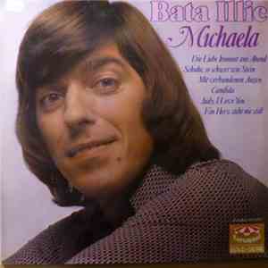 Bata Illic - Michaela