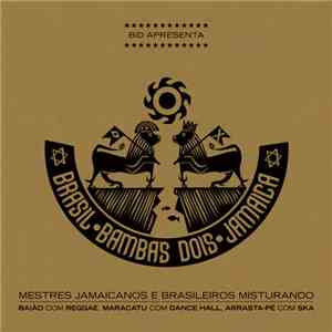 Bid - Bambas Dois - Brasil Jamaica