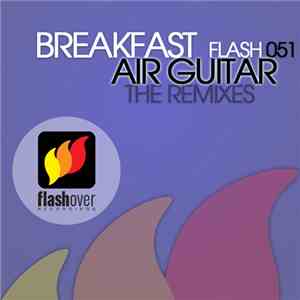 Breakfast  - Air Guitar (The Remixes)