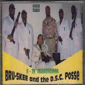 Bru-Skee And The D.S.C. Posse - N - Yo Neighborhood