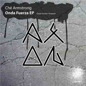 Ché Armstrong - Onda Fuerza EP