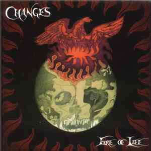 Changes - Fire Of Life