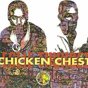 Chicken Chest • Leslie Thunder - Action Packed