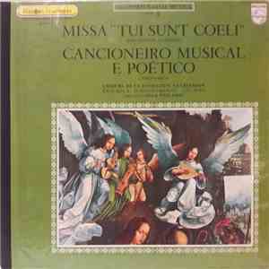 Choers De La Fondation Gulbenkian, Olga Violante - Frei Cardoso, Anonymous - Missa "Tui Sunt Coeli" / Cancioneiro Musical E Poético