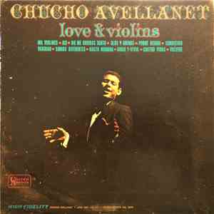 Chucho Avellanet - Love & Violins