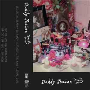 Daddy Issues - Double Loser