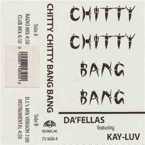 Da'Fellas - Chitty Chitty Bang Bang