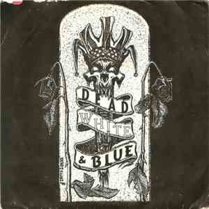 Dead White & Blue - Play It Safe / Something To Do