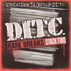 D.I.T.C. - Rare Breaks (Stack Two)