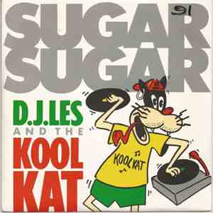 DJ Les And The Kool Kat Featuring The Archies - Sugar Sugar