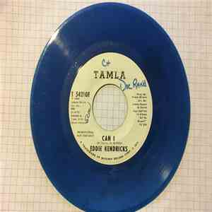 Eddie Kendricks - Can I / Can I