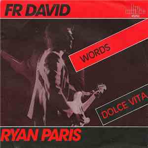 FR David / Ryan Paris - Words / Dolce Vita