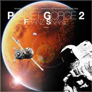 Franz Snake - Planet Gorge 2