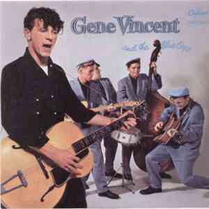 Gene Vincent & His Blue Caps - Gene Vincent And The Blue Caps