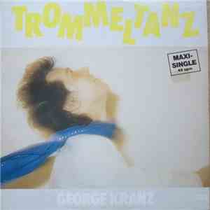 George Kranz - Trommeltanz