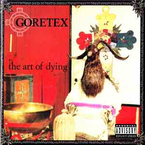 Goretex - The Art Of Dying
