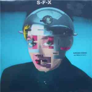Haruomi Hosono With Friends Of Earth - S-F-X