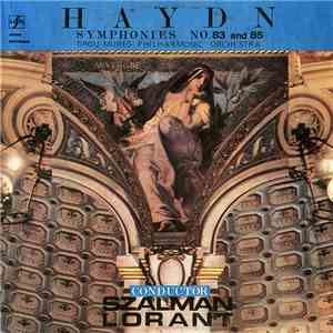 Haydn, Tirgu Mures Philharmonic Orchestra Conductor Szalman Lorant - Symphonies No.83 And 85